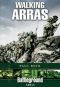 [Battleground Books: World War I 01] • Walking Arras